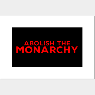 Abolish the Monarchy Posters and Art